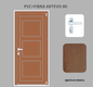Portoncino PVC + FIBRA 1 anta