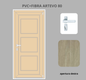 Portoncino PVC + FIBRA 1 anta